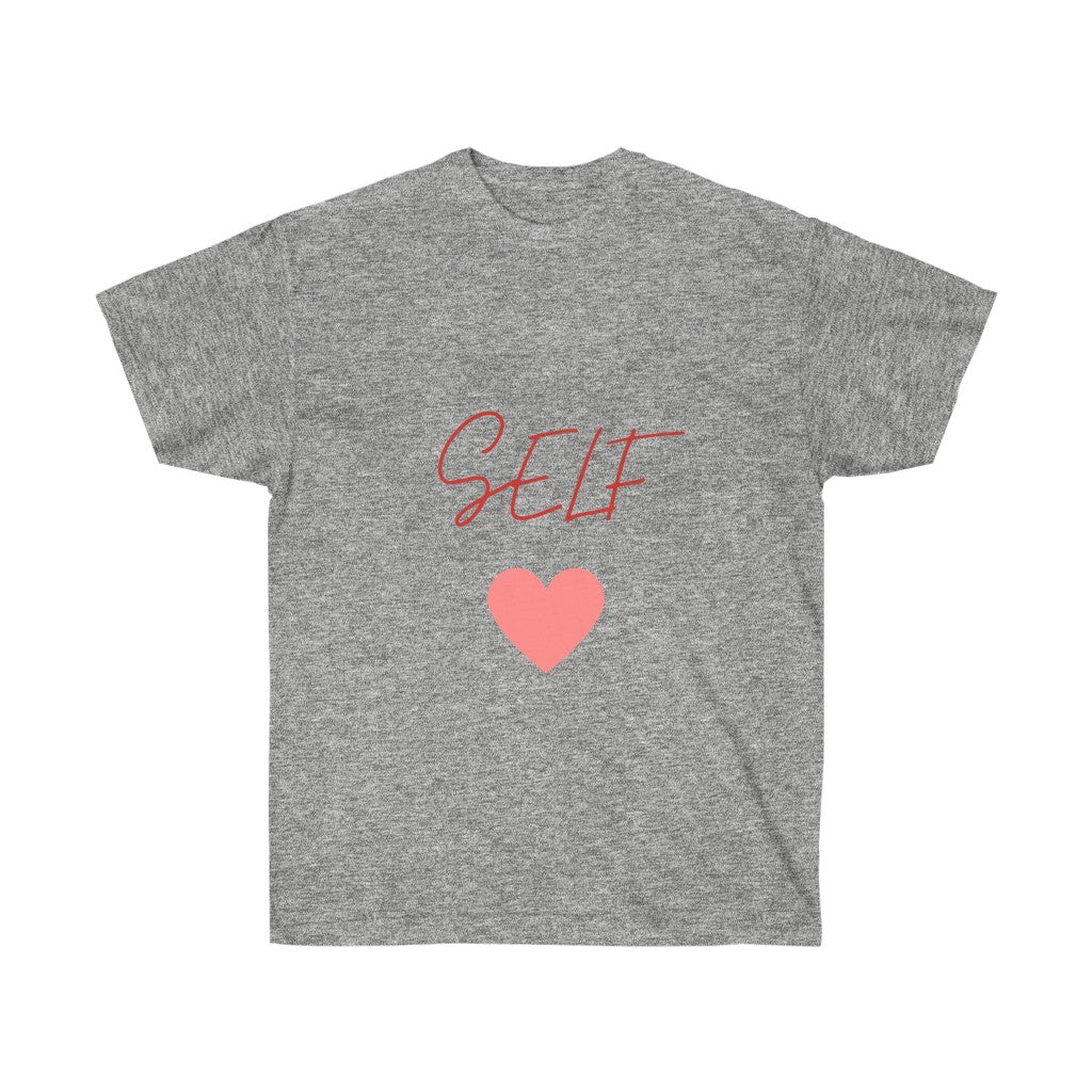 Self Love Unisex Ultra Cotton Tee